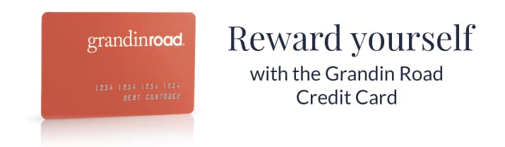 Learn more about the Grandin Road Credit Card
